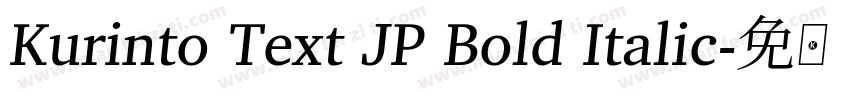 Kurinto Text JP Bold Italic字体转换